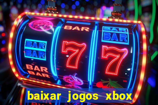 baixar jogos xbox 360 rgh torrent